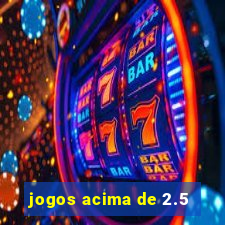 jogos acima de 2.5